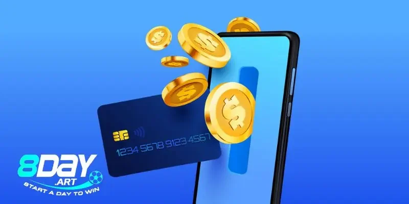 Điều kiện trước khi rút tiền 8Day